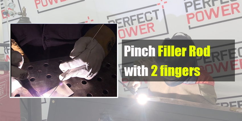 Simple 5-step process on how to TIG Welding Aluminum-Pinch Filler Rod with 2 fingers