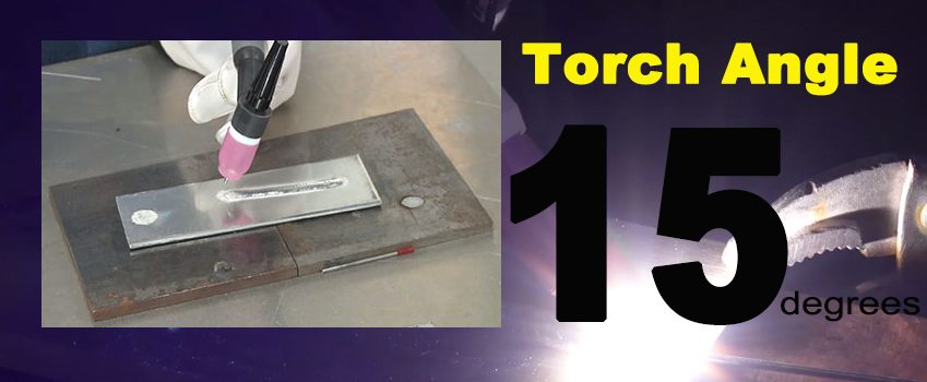 What torch angle to hold during TIG Welding Aluminum-Torch angle