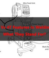 2T Vs 4T Features In Welding – What They Stand For?