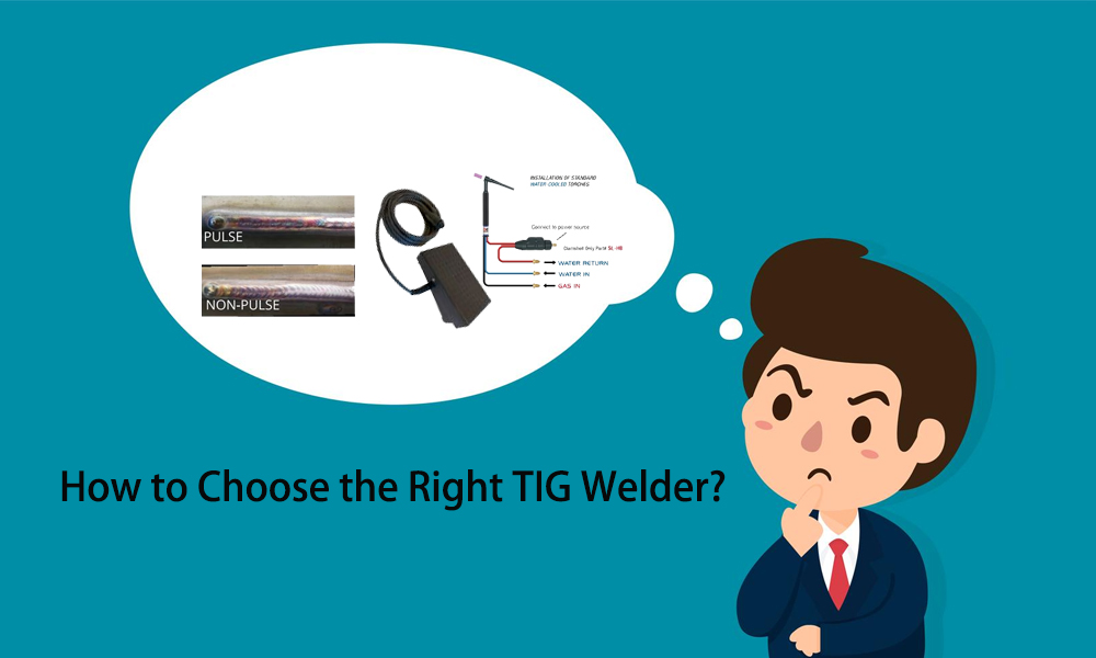 How to Choose the Right TIG Welder