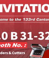 133rd Canton Fair Invitation From Perfect Welders